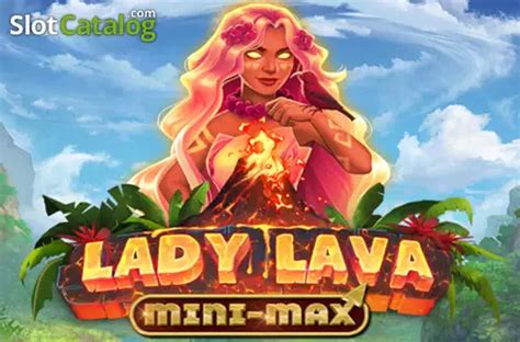 Lady Lava Mini Max Sportingbet